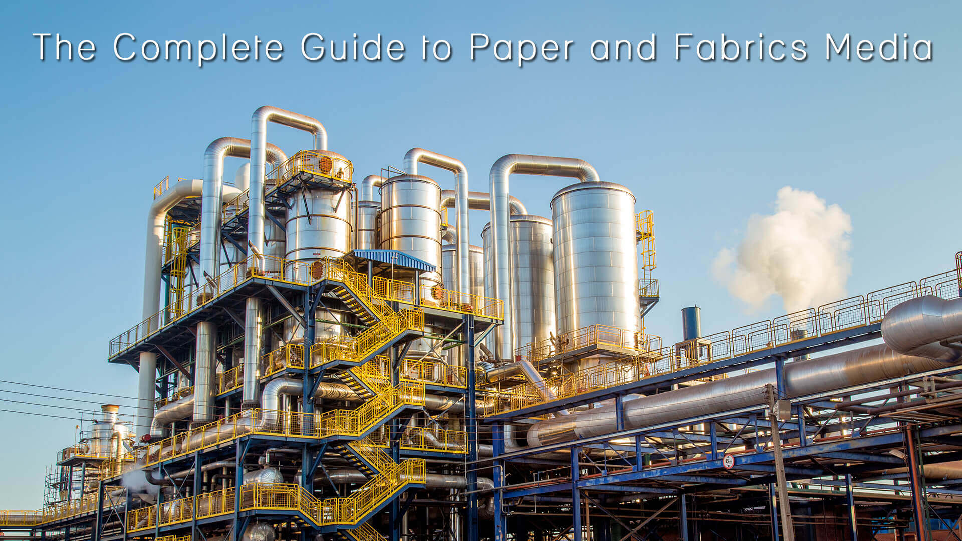 The Complete Guide to Paper and Fabrics Media